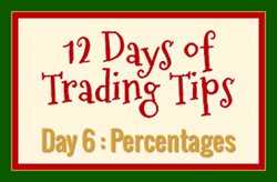 12 Days of Trading Tips Day 6